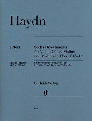 Haydn, J: Divertimenti, 6 HOB IV 6-11 Hob. IV:6–11