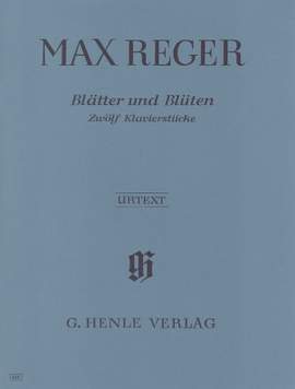 Reger: Leaves and Blossoms