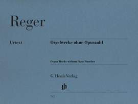Reger: Organ Works without Opus Number