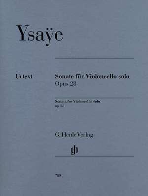 Ysaÿe, E: Sonate für Violoncello solo op. 28
