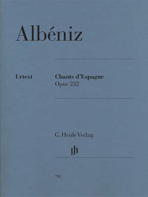 Albéniz, I: Chants d’Espagne op. 232