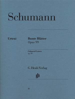 Schumann, R: Coloured Leaves (Bunte Blätter) op. 99