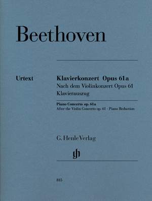 Beethoven, L v: Piano Concerto Op. 61A op. 61a