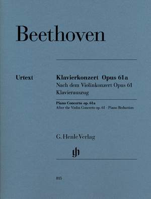Beethoven: Piano Concerto Op. 61A op. 61a