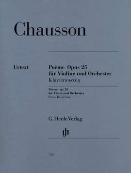 Chausson, E: Poème für Violine und Orchester op. 25