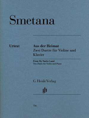 Smetana, F: From My Native Land – Two Duets for Violin and Piano