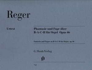 Reger: Fantasy & Fugue about B-A-C-H op.46