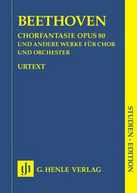 Beethoven: Chorus Fantasy c minor and other works