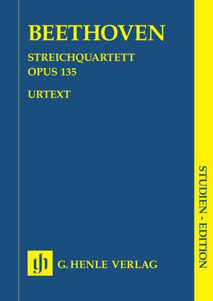 Beethoven, L v: String Quartet F major op. 135