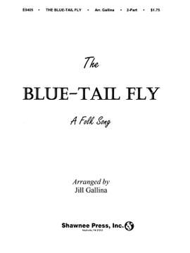 Jill Gallina: Blue Tail Fly - A Folk Song