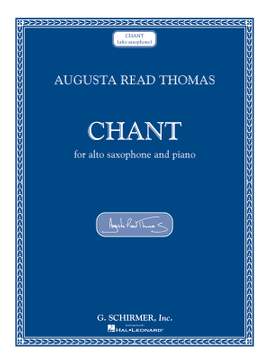 Augusta Read Thomas: Chant