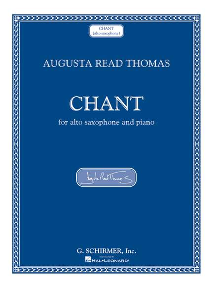 Augusta Read Thomas: Chant