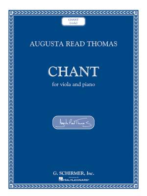 Augusta Read Thomas: Chant