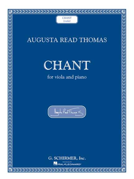 Augusta Read Thomas: Chant