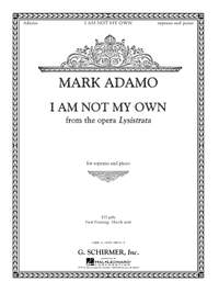Mark Adamo: I Am Not My Own from Lysistrata