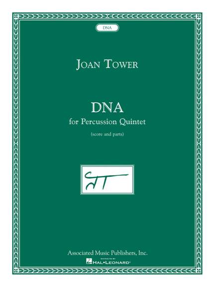 Joan Tower: DNA