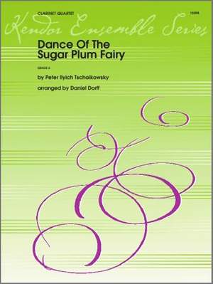 Pyotr Ilyich Tchaikovsky: Dance Of The Sugar Plum Fairy