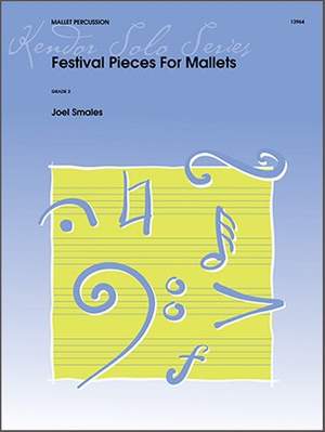 Joel Smales: Festival Pieces For Mallets