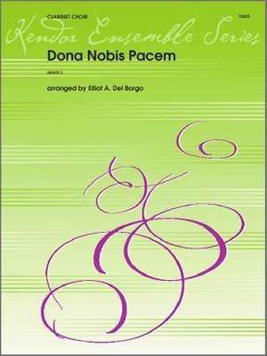 Traditional: Don Nobis Pacem Clarinet Choir