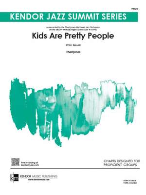 Thad Jones: Kids Are Pretty People