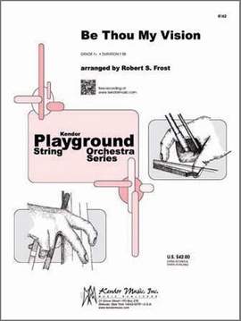 Traditional: Be Thou My Vision Playground String Orch