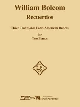 William Bolcom: Recuerdos