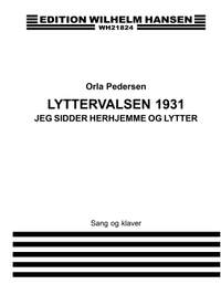 Orla Pedersen: Jeg Sidder Derhjemme og Lytter