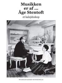 Age Stentoft: Musikken Er Af Age Stentoft