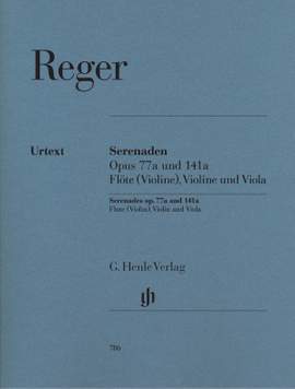 Reger: Serenades op. 77a & 141a