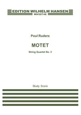 Poul Ruders: String Quartet No.3 'Motet'