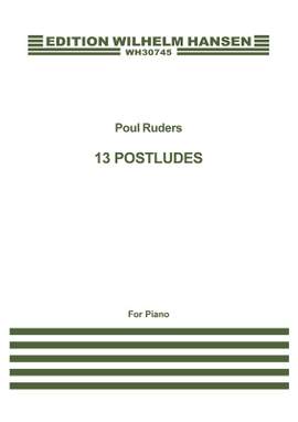Poul Ruders: 13 Postludes For Piano