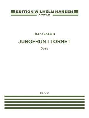 Jean Sibelius: Jungfrun I Tornet