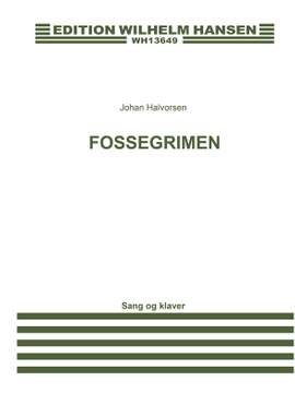 Johan Halvorsen: Fossegrimen Op. 21