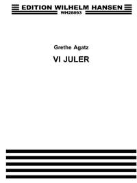 Grethe Agatz: Vi Juler