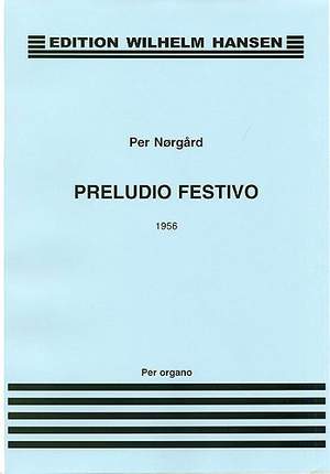 Per Nørgård: Preludio Festivo