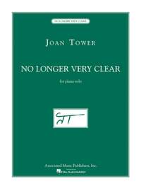 Joan Tower: No Longer Very Clear