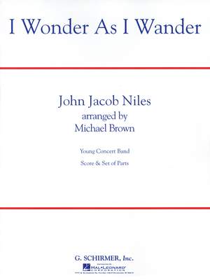 John Jacob Niles: I Wonder as I Wander