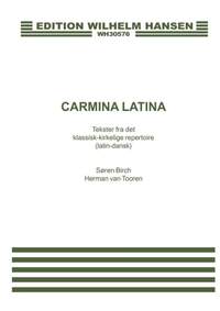 Søren Birch_Herman Van Tooren: Soren Birch-Herman Van Tooren: Carmina Latina