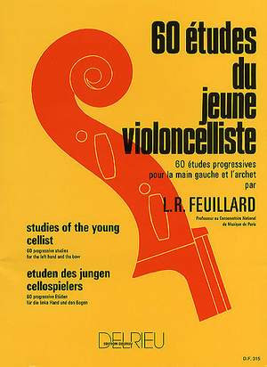 Louis R. Feuillard: 60 Etudes Du Jeune Violoncelliste (Young Cellists)