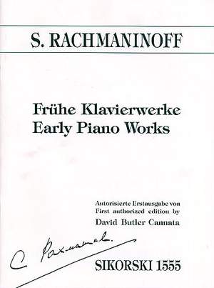 Sergei Rachmaninov: Early Piano Works