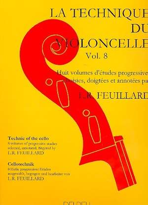 Louis R. Feuillard: Technique du violoncelle Vol.8