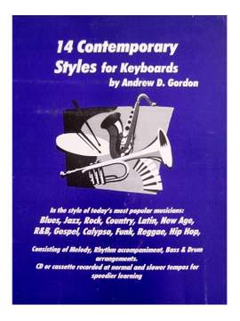 Andrew D. Gordon: 14 Contemporary Styles For Keyboards