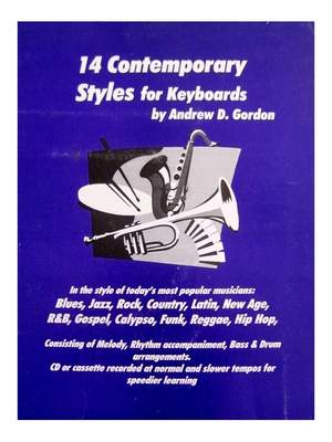 Andrew D. Gordon: 14 Contemporary Styles For Keyboards