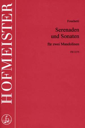 Fouchetti: Serenaden und Sonaten