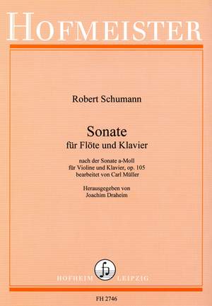 Schumann, R: Sonata In A Minor Op 105