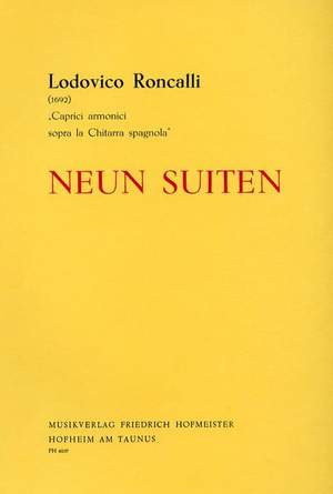 Ludovico Conte Roncalli: 9 Suiten (Stingl)