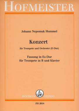 Johann Nepomuk Hummel: Konzert für Trompete und Orchester E-Dur