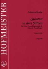 Johannes Reiche: BläserQuintett in 3 Sätzen