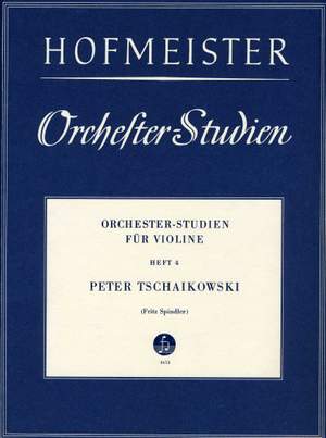 Pyotr Ilyich Tchaikovsky: Orchesterstudien Violine - Band 4