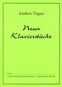 Adalbert Töpper: 9 Klavierstücke